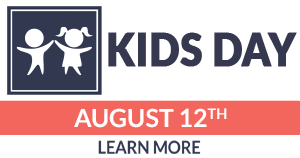 Kids Day - August 12th